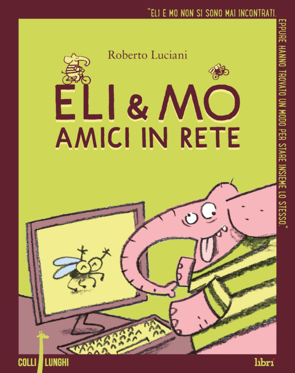 Eli e Mo Amici in rete di Roberto Luciani Collilunghi